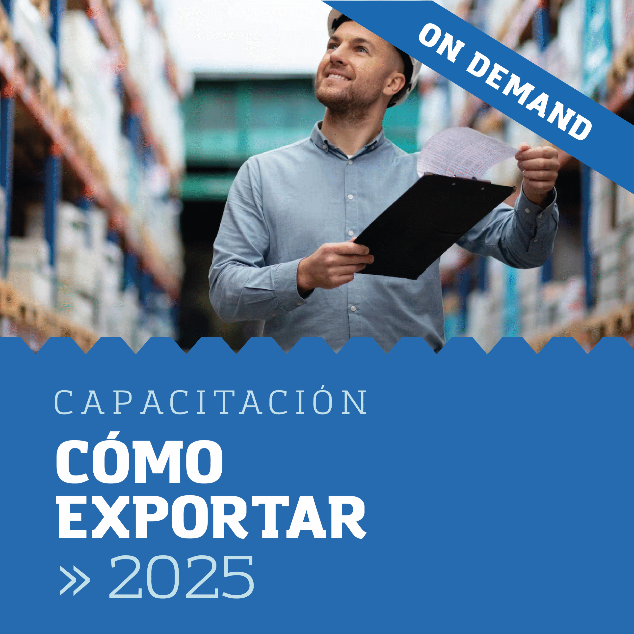 Capacitación | Cómo Exportar 2025