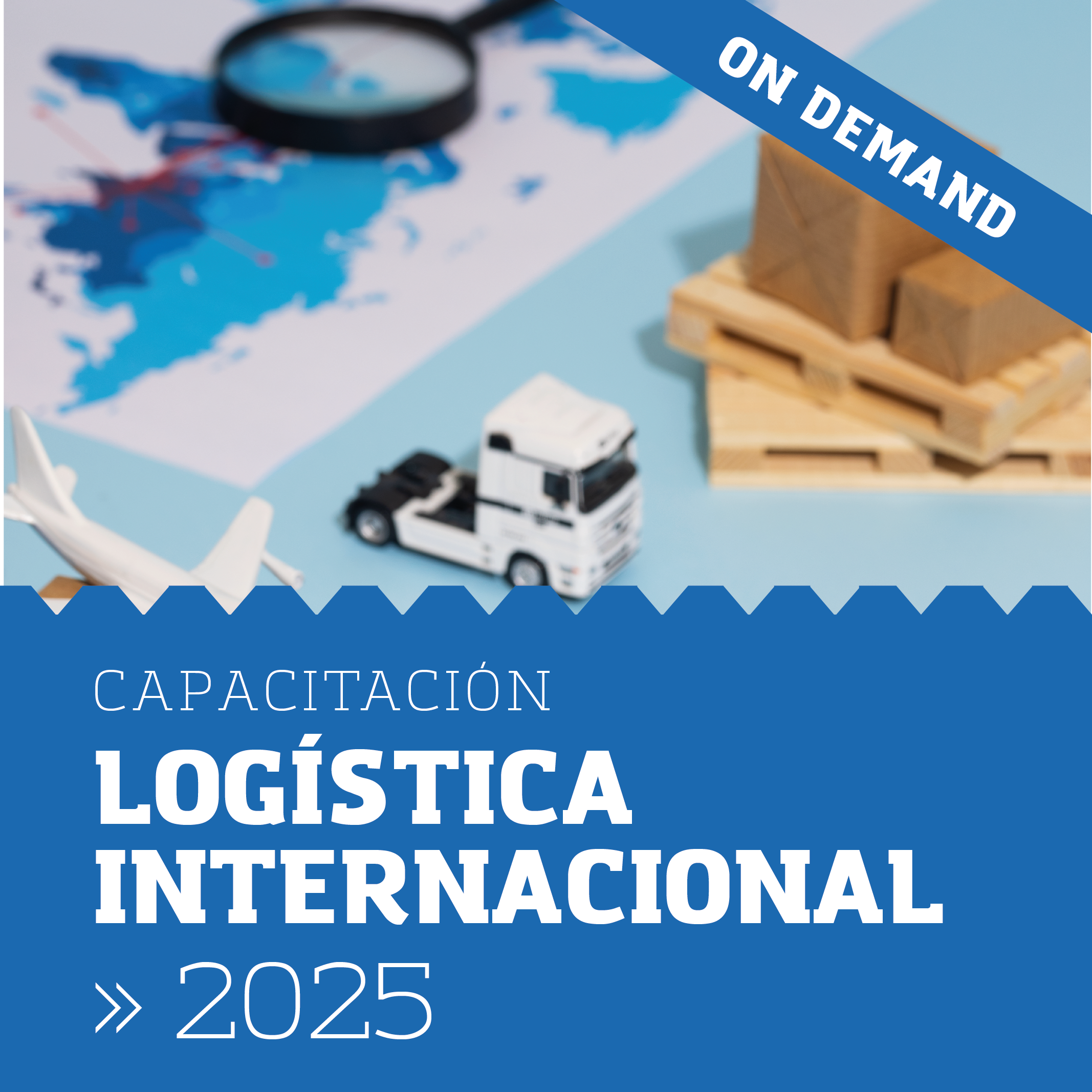 Capacitación | Logistica internacional 2025