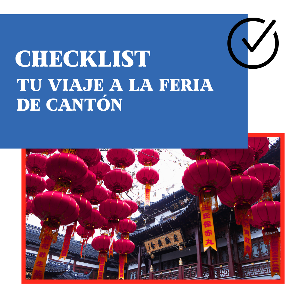  Tu Viaje a la Feria de Cantón